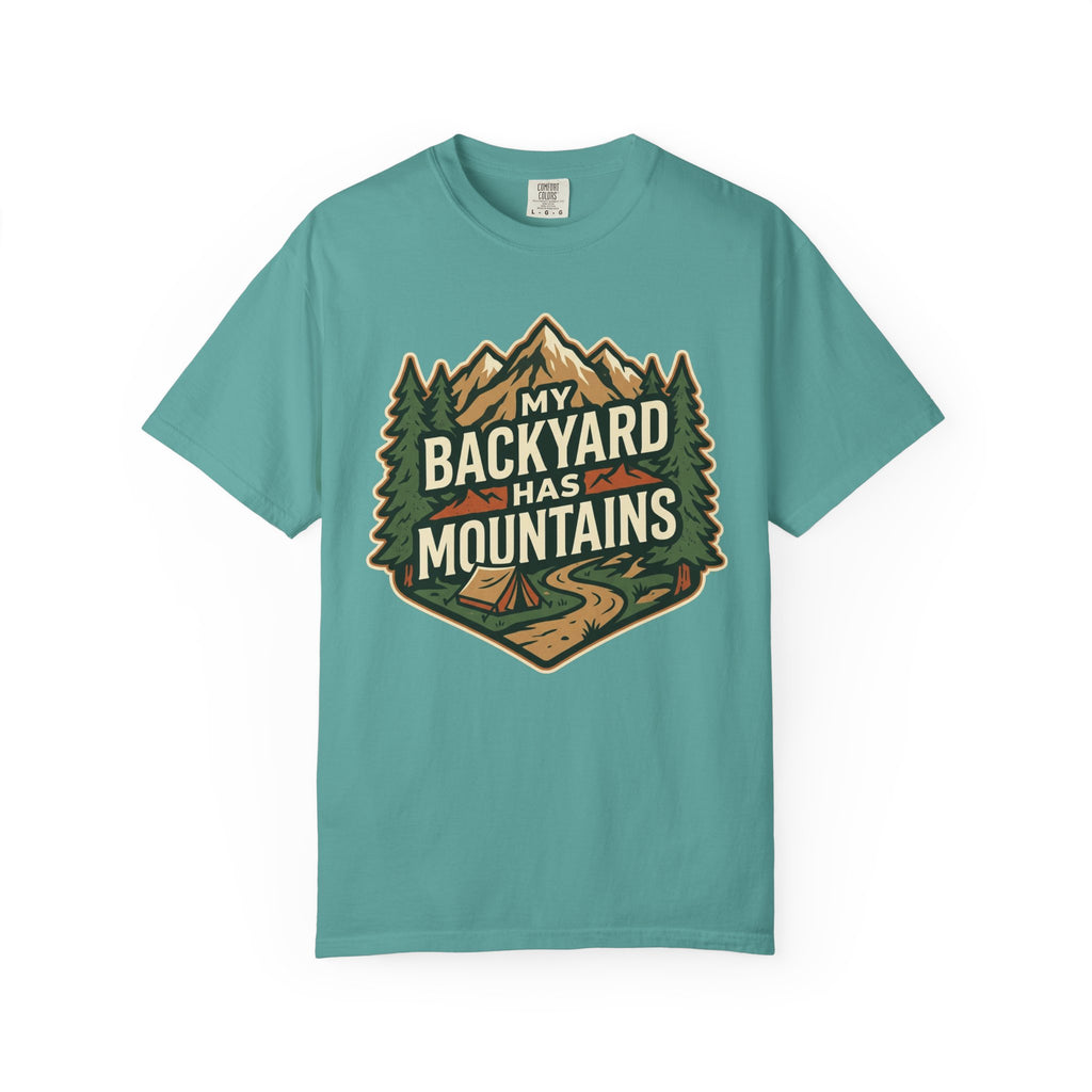 My Backyard Has Mountains T-Shirt — Outdoor Camping Graphic Tee
