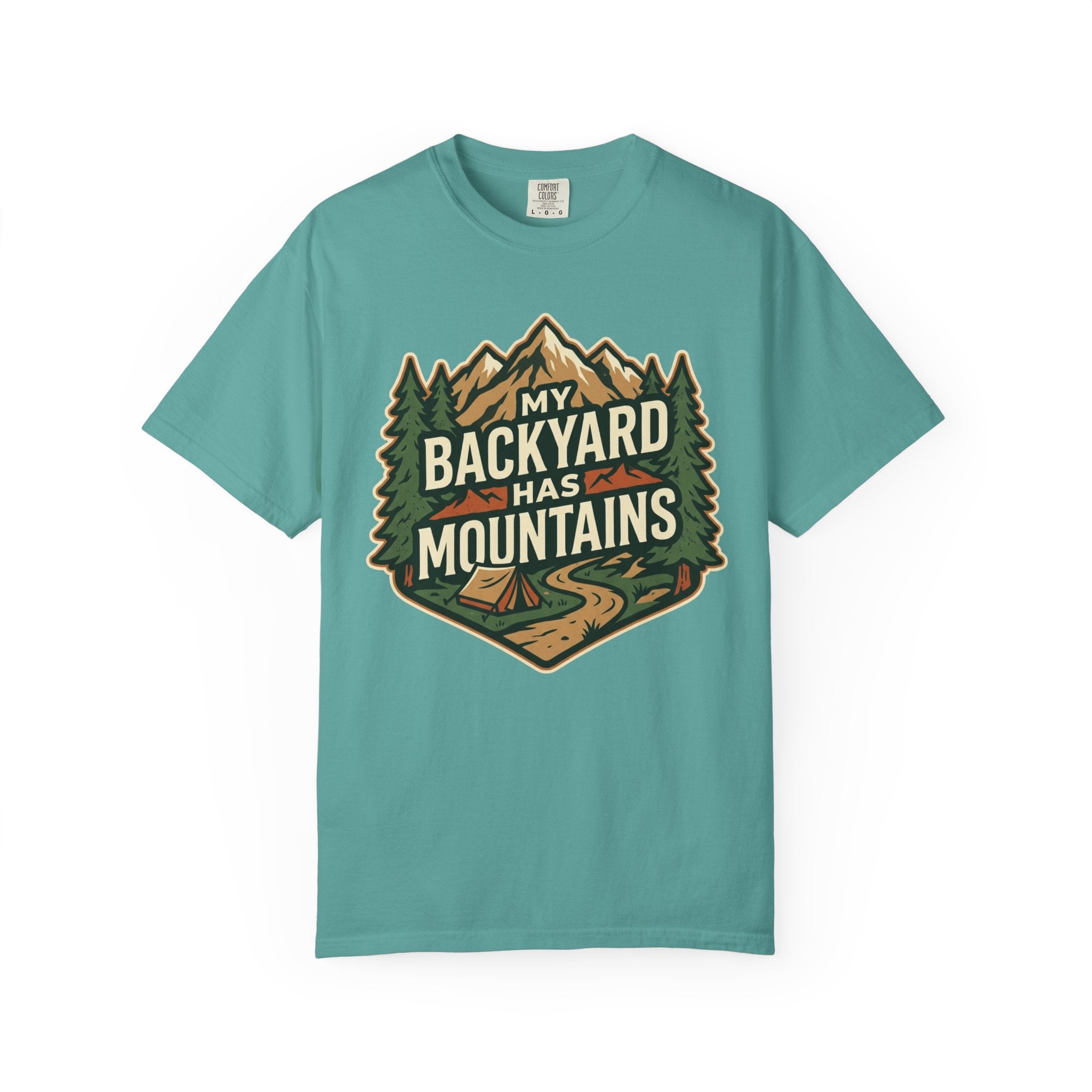 My Backyard Has Mountains T-Shirt — Outdoor Camping Graphic Tee