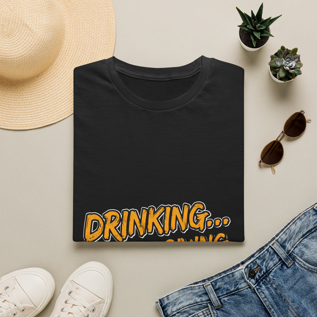 Drinking… Not Driving T-Shirt — Funny Sober Driver Awareness Tee