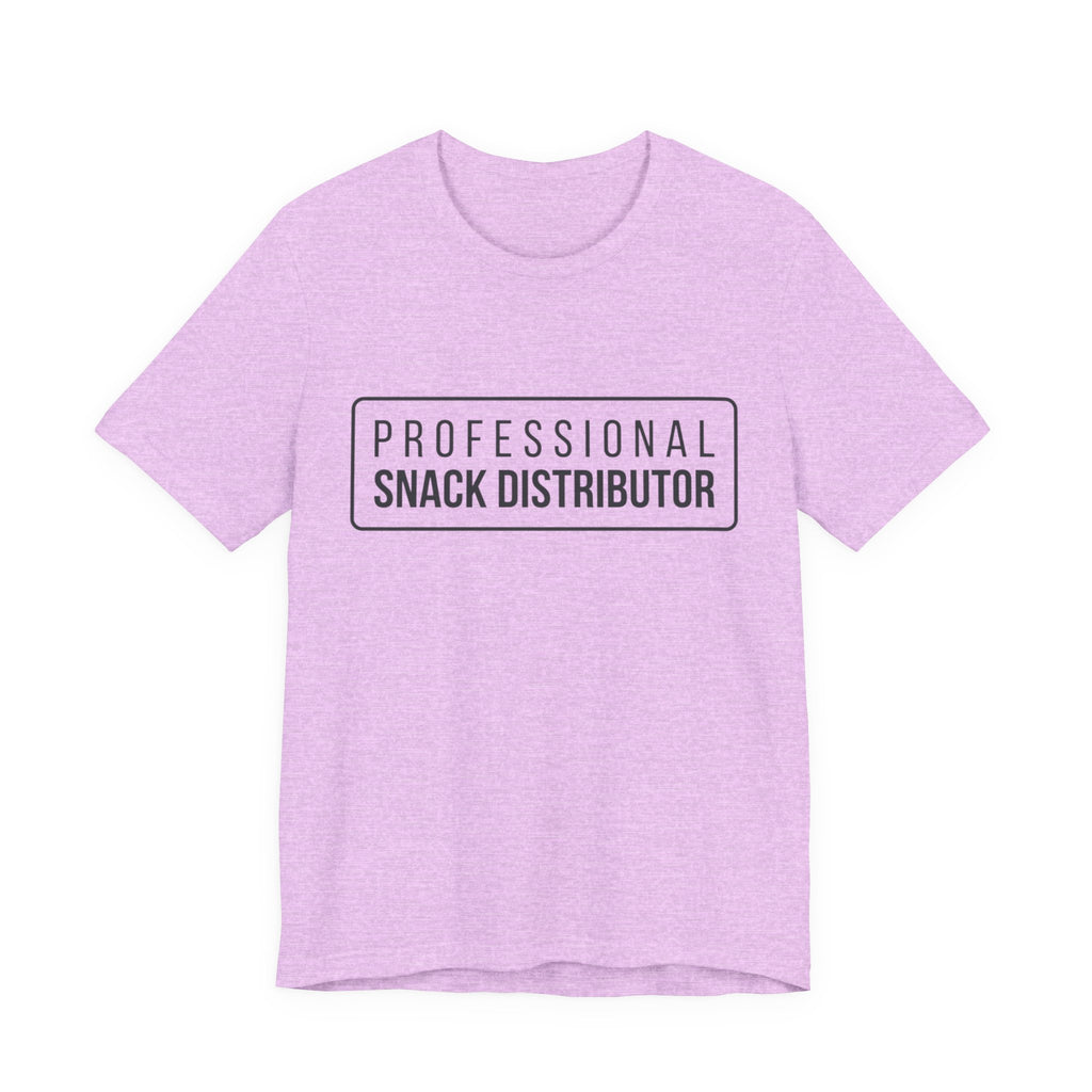 Professional Snack Distributor Tee — Funny Food Lover T-Shirt