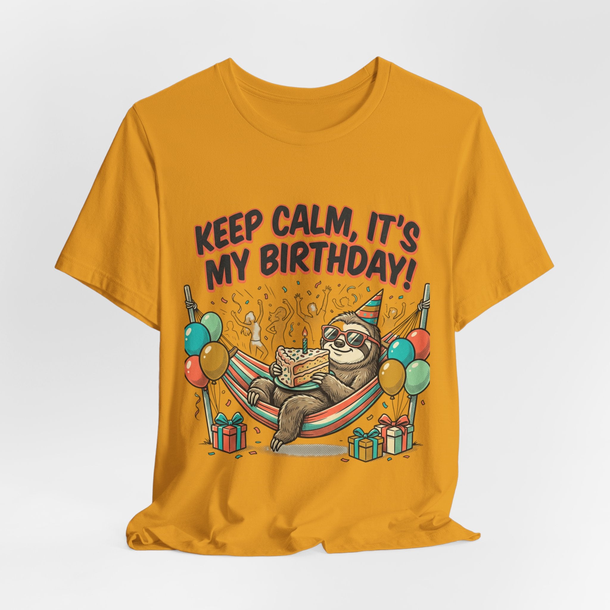 Birthday Sloth Tee – "Keep Calm, It's My Birthday!" Graphic T-Shirt