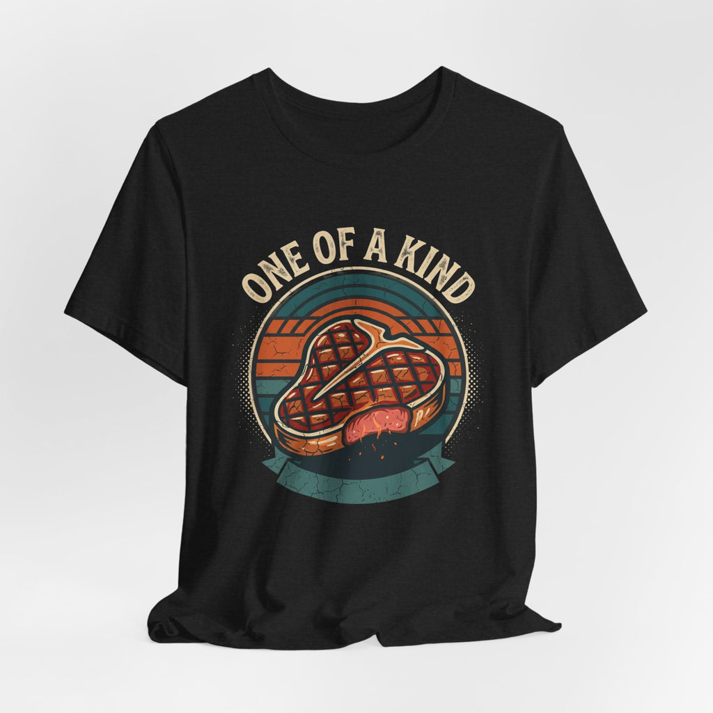 One of a Kind Steak T-Shirt — Vintage Retro Grill Tee