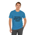 Professional Sports Bet Maker T-Shirt