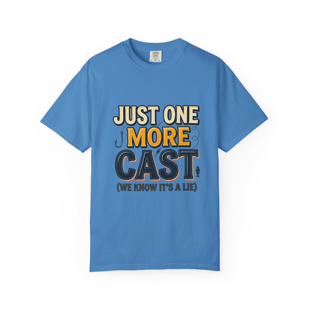 Fishing T-Shirt — "Just One More Cast (We Know It's A Lie)" Graphic Tee