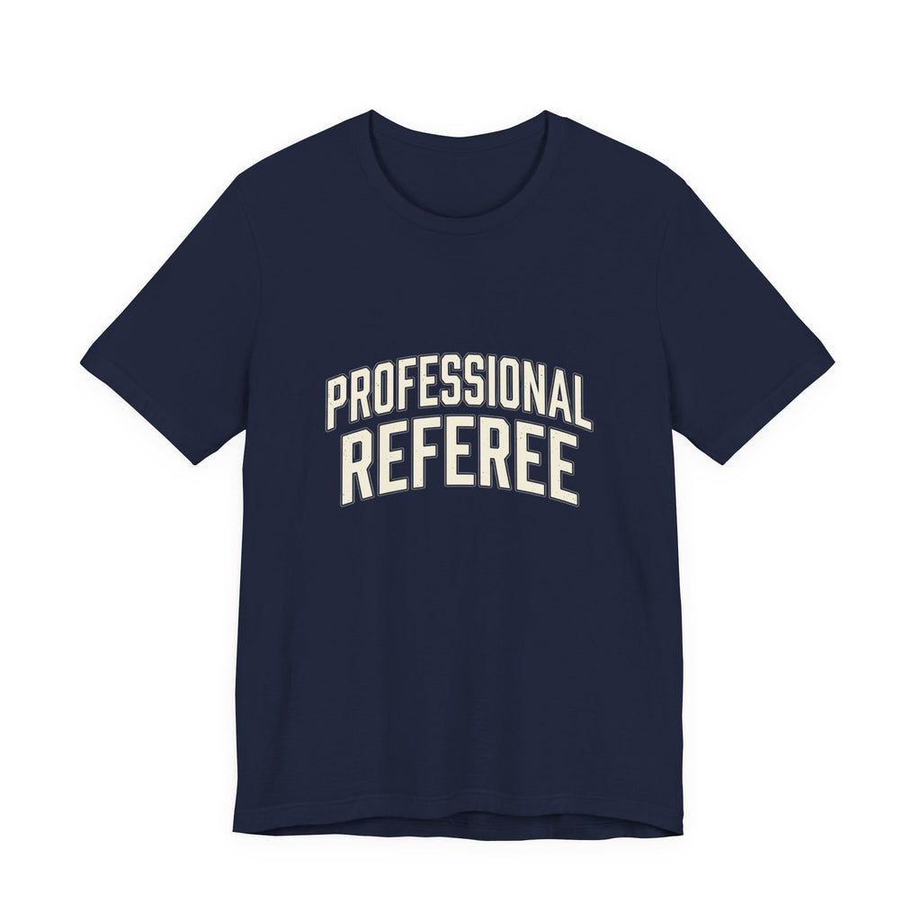 Professional Referee T-Shirt — Retro Sports Official Tee
