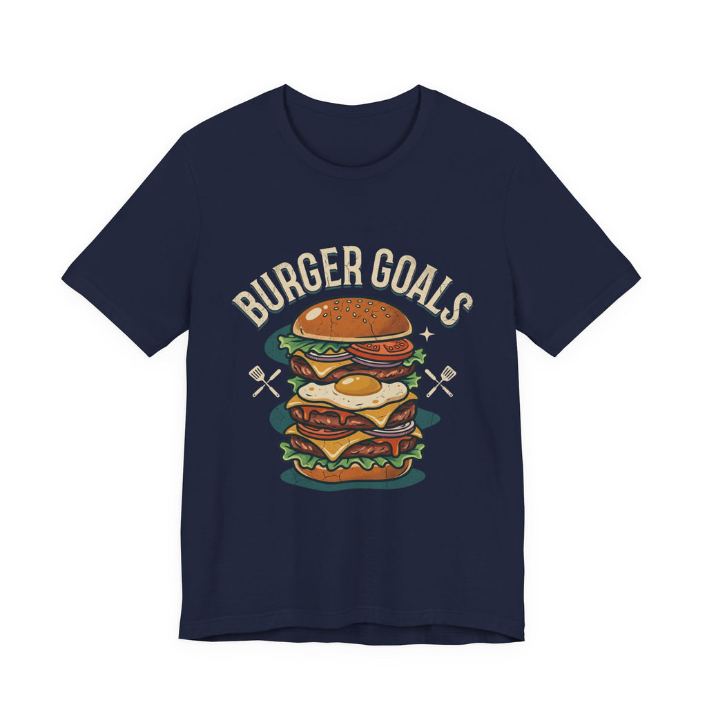 Burger Goals T-Shirt — Funny Cheeseburger Graphic Tee for Burger Lovers