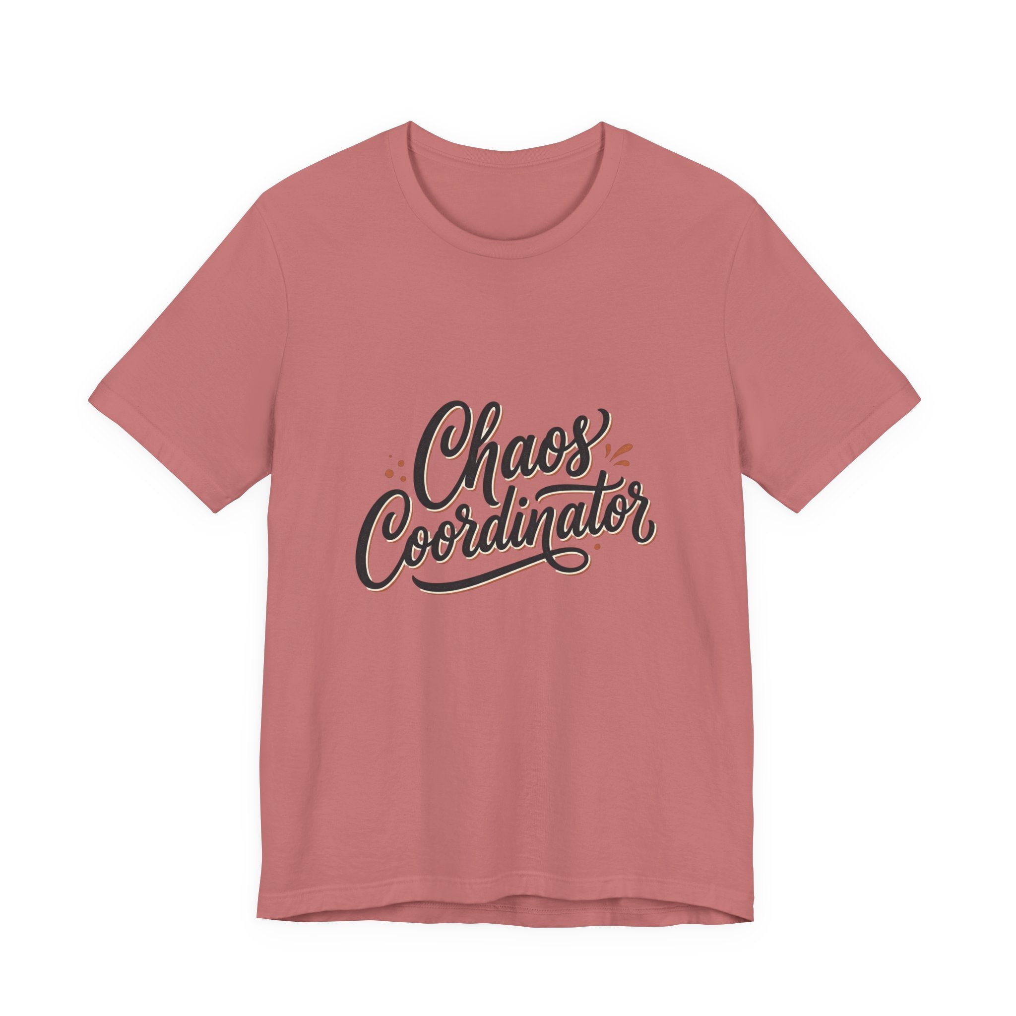 Chaos Coordinator T‑Shirt – Funny Office & Mom Crew Tee