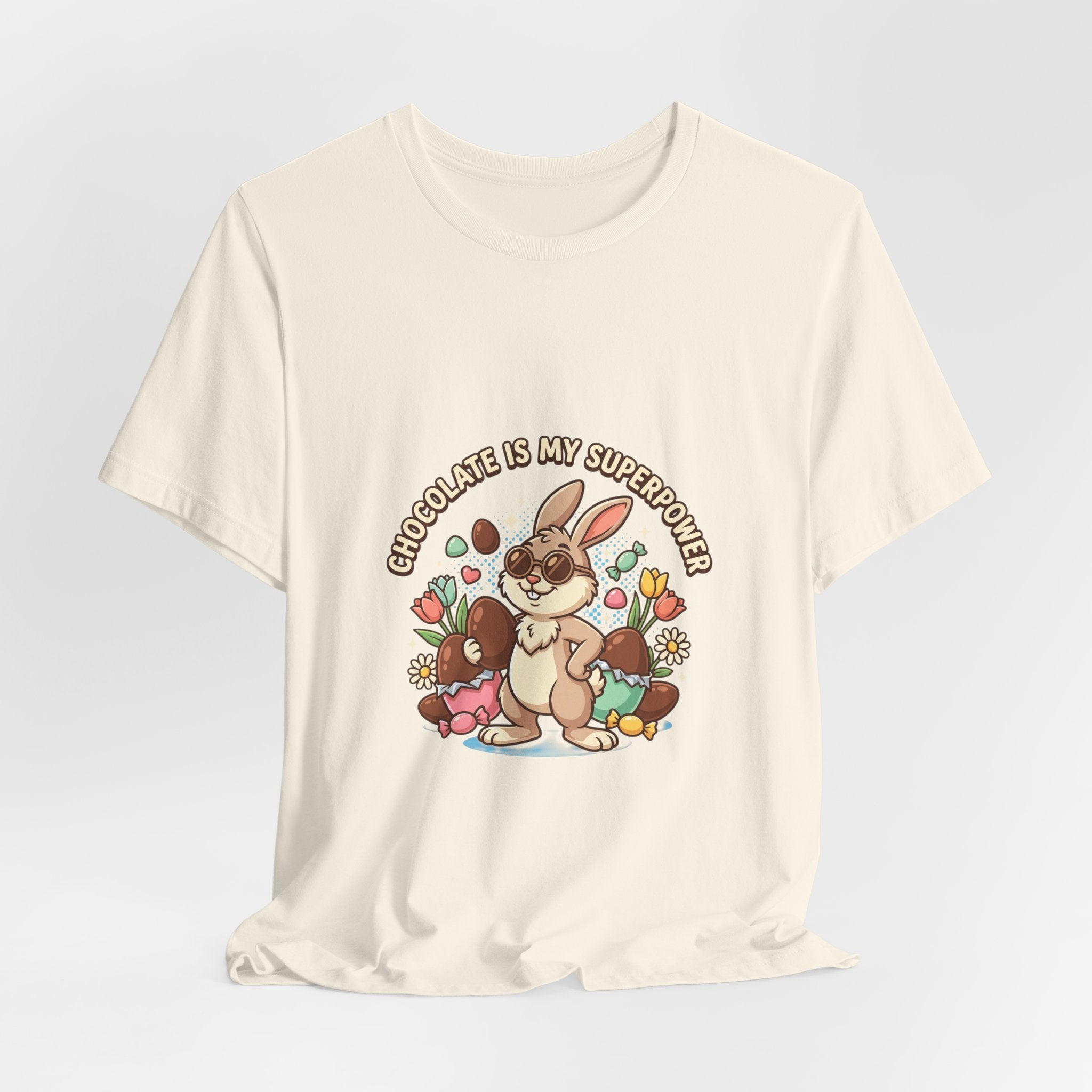 Easter Bunny Tee — "Chocolate Is My Superpower" Cute Bunny Easter T-Shirt