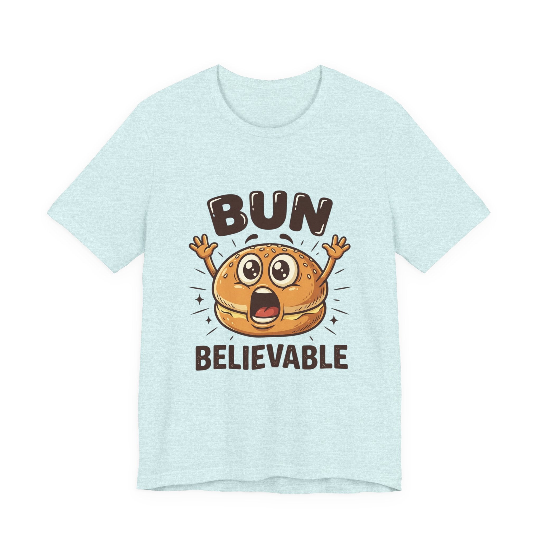 Bun Believable Burger Tee — Funny Cute Food Pun T-Shirt