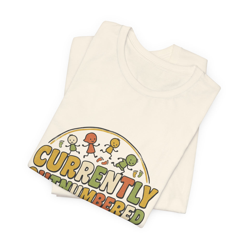 Currently Outnumbered T-Shirt — Funny Family Pregnancy Announcement Tee