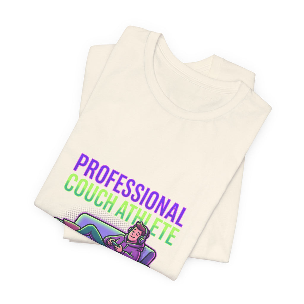Professional Couch Athlete T-Shirt — Funny Lazy Gamer Tee