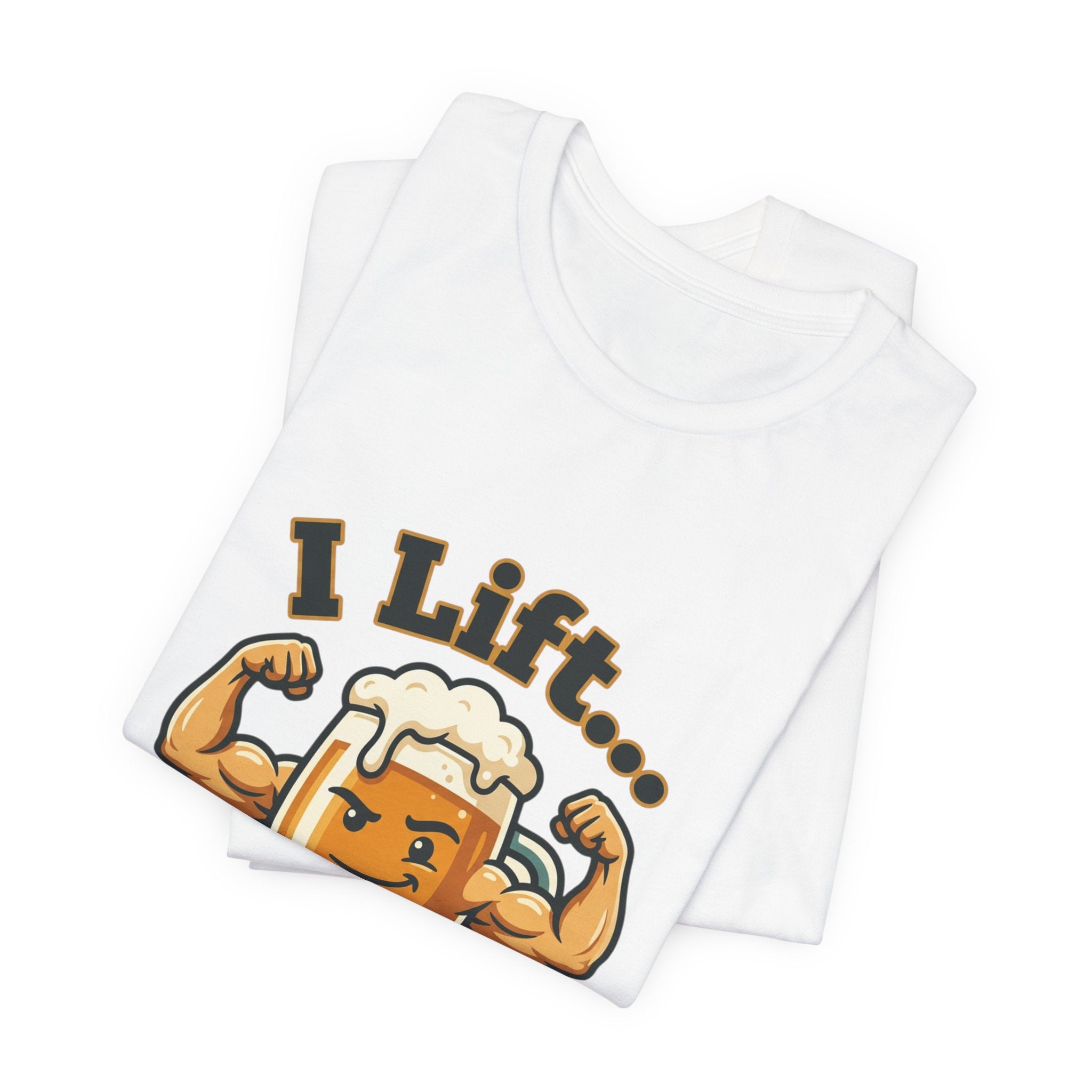 I Lift Beer T-Shirt — Funny Beer Mug Fitness Tee