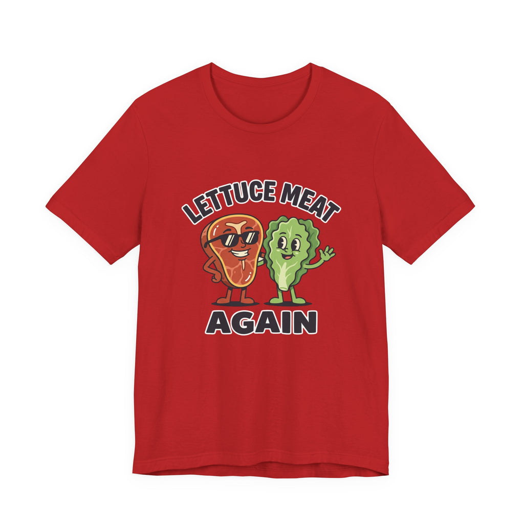 Lettuce Meat Again Tee — Funny Vegan/Meat-Lover Graphic T-Shirt