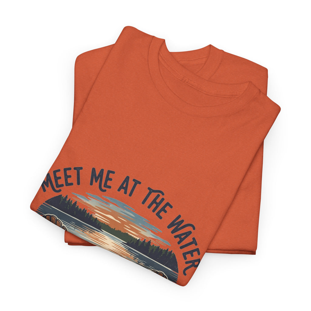Meet Me at the Water T-Shirt
