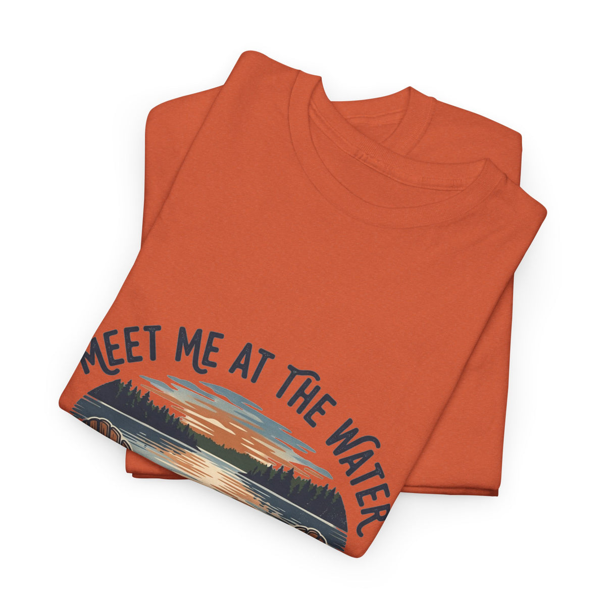 Meet Me at the Water T-Shirt