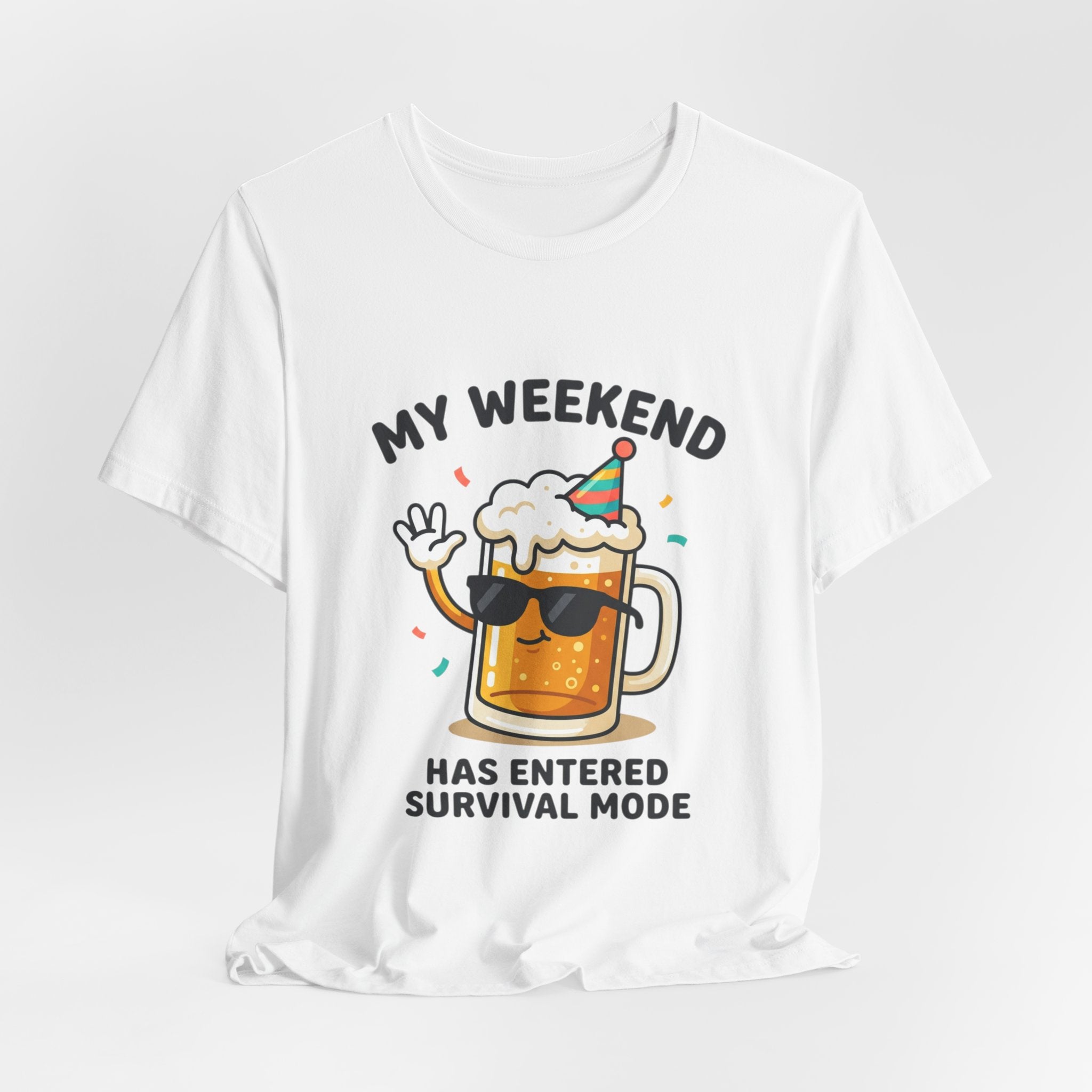 My Weekend Has Entered Survival Mode Beer T-Shirt