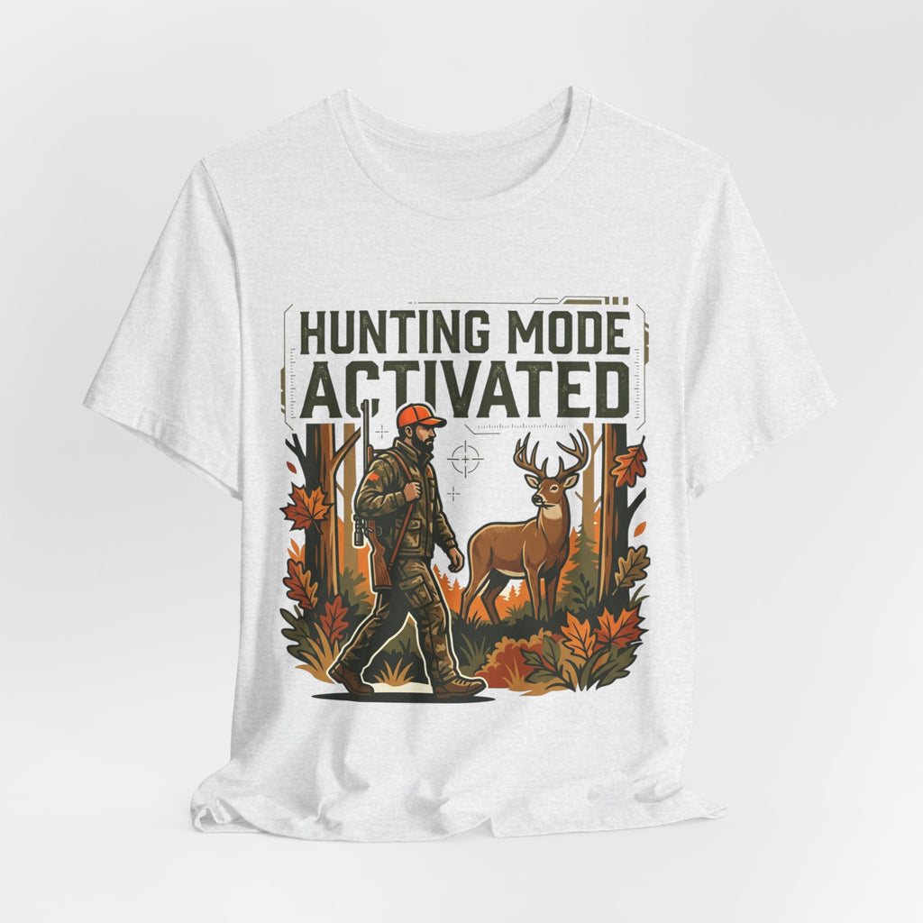 Hunting Mode Activated T-Shirt — Camouflage Deer Hunting Tee