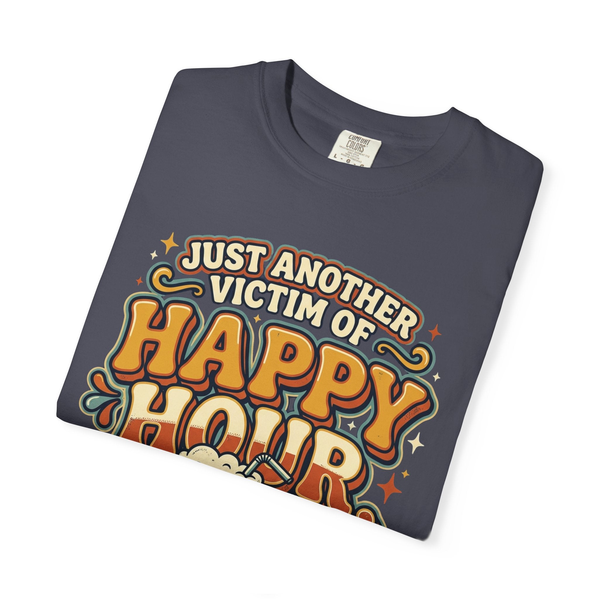 Happy Hour T-Shirt — "Just Another Victim of Happy Hour" Funny Bar Tee
