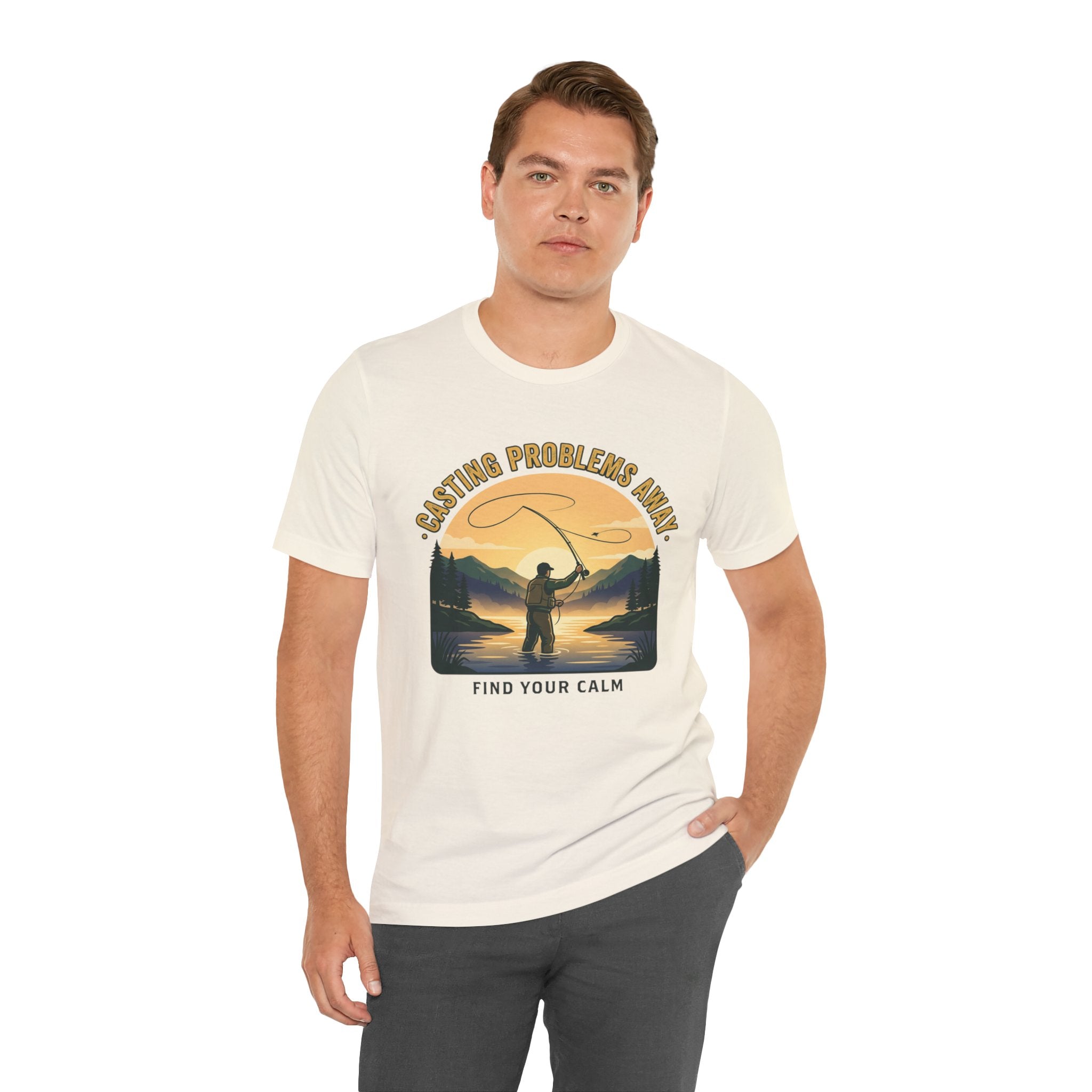 Fishing T-Shirt — "Casting Problems Away, Find Your Calm" Outdoor Angler Tee