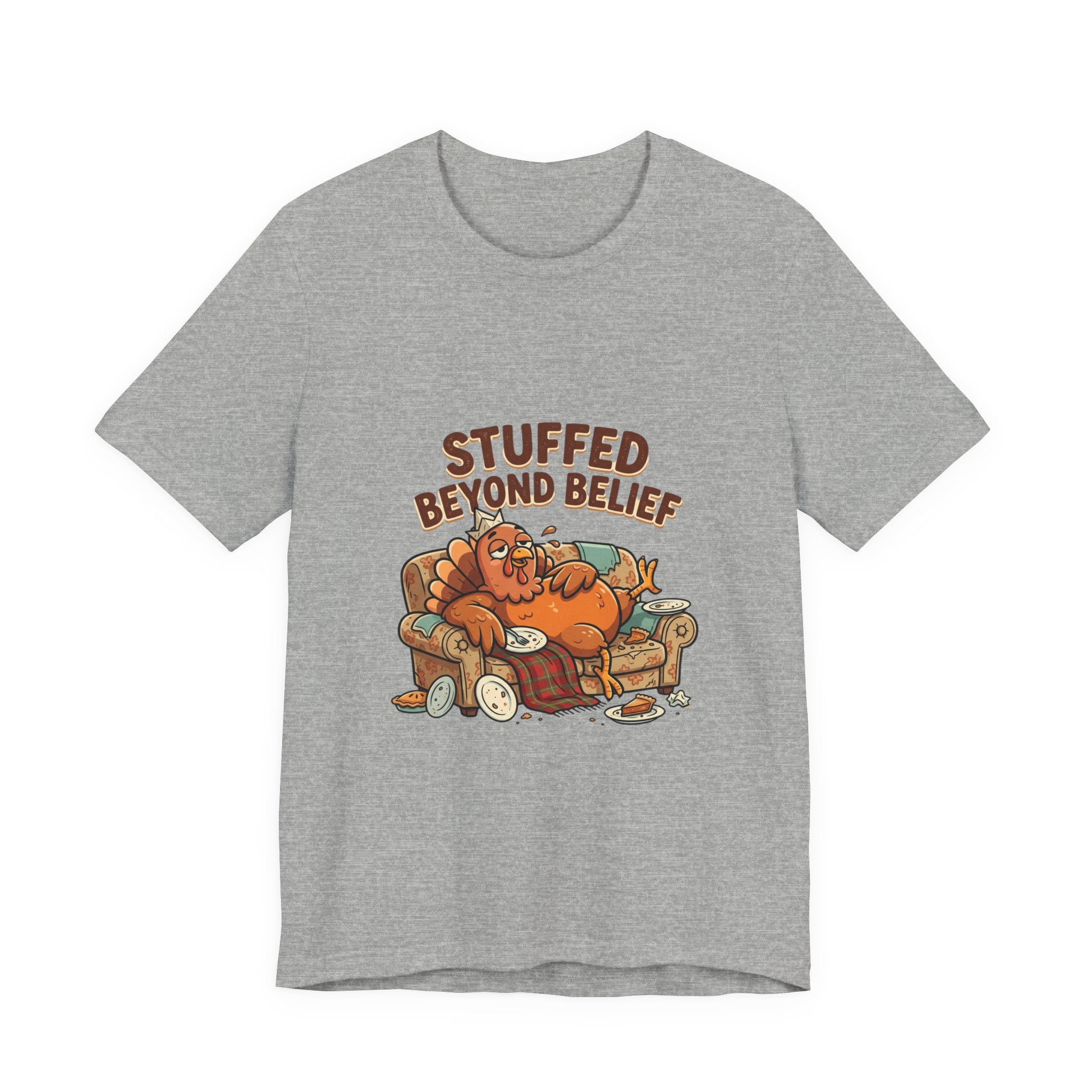Stuffed Beyond Belief T-Shirt — Funny Thanksgiving Turkey Couch Potato Tee